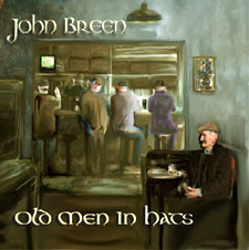 John Breen - Old Men In Hats